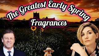 The Greatest Early Spring Fragrances