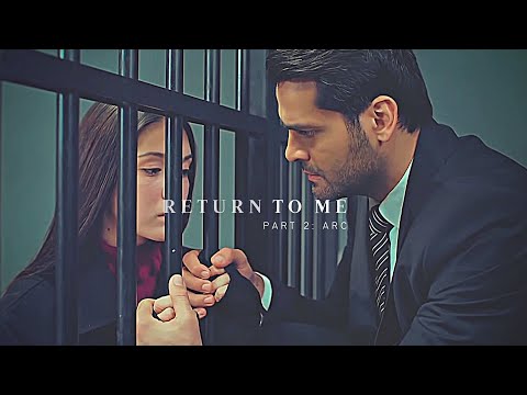 Arc: Return To Me | Zehra ve Ömer (Adini Sen Koy) MV + [CC]