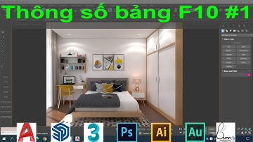 Thông số bảng f10 vray | Bảng f10 vray 5 | Phần 1