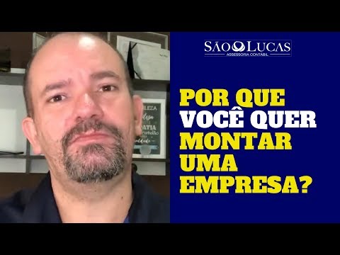 Por que você quer montar uma empresa?