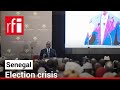 Senegals election crisis  rfi english