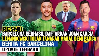 Download Lagu RESMI‼️BARCA BISA DAFTARKAN JOAN GARCIA KE LA LIGA✅ LEWANDOWSKI TOLAK TAWARAN MAHAL DEMI BARCELONA MP3 Download Lagu RESMI‼️BARCA BISA DAFTARKAN JOAN GARCIA KE LA LIGA✅ LEWANDOWSKI TOLAK TAWARAN MAHAL DEMI BARCELONA MP3