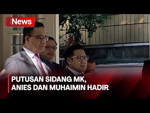 Anies dan Muhaimin Hadiri Sidang Putusan MK - Breaking News 22/04