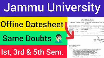 Jammu University Latest Update || UG Ist, 3rd & 5th Sem. || Offline Datesheet || Ab kaise hongay?
