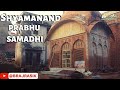 Shri Shyamanand Prabhu Samadhi | Braj Ras