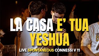 Video thumbnail of "Questa casa è tua / Yeshua Live #spontaneousworshipinstrumental #christianmusic"