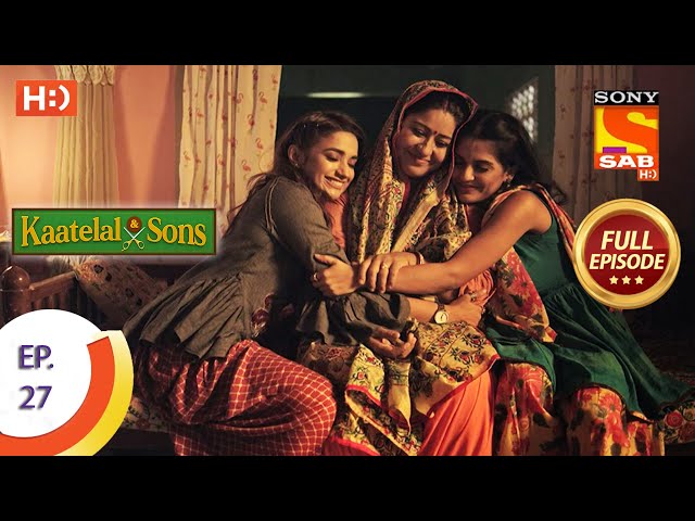 Kaatelal & Sons - Ep 27 - Full Episode - 22nd December 2020 class=