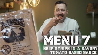 Tasting a meal ready to eat with reactions - Menu #7 Beef Strips in a Savory Tomato Sauce - Ep 1