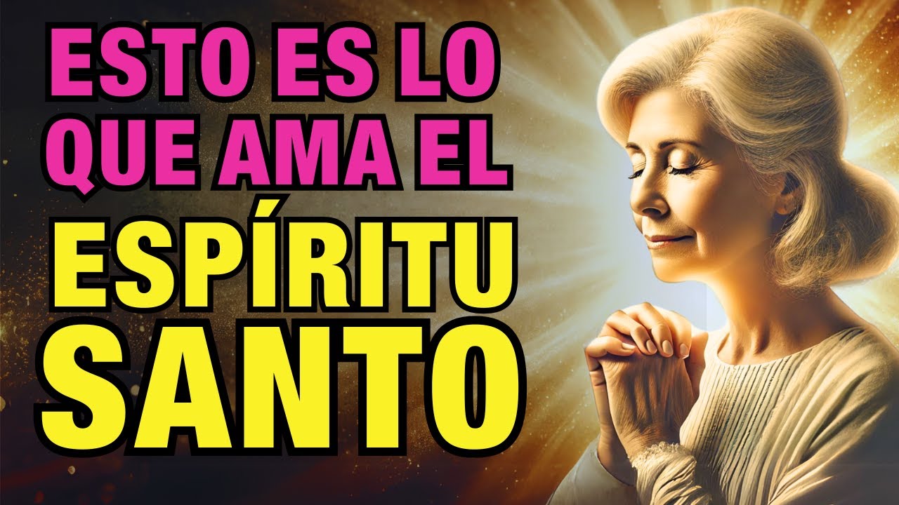 Descubre las Palabras que el Espíritu Santo Ama - YouTube