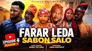 FARAR LEDA SABON SALO Episode 4 Video Hausa Series Latest #2026