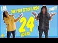 24 Horas con Pelo Extra Largo | el nuevo cambio de look de Jordi | Momentos Divertidos
