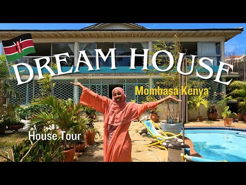 TRAVEL VLOG Ep 5 | A Full tour of my DREAM BEACH HOUSE in MOMBASA KENYA 2023