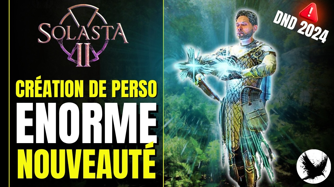 Solasta 2 : La création de perso change déjà tout ! (Contenu Accès anticipé & DnD 2024)