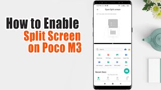 How To Split Screen On Poco M3  | Enable Split Screen Feature In Poco M3