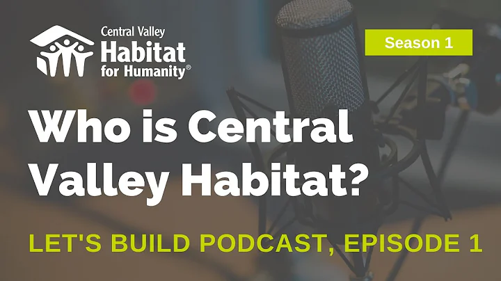 LET'S BUILD PODCAST Episode 1: Who is Central Vall...