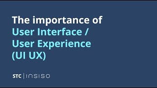 The importance of UI UX
