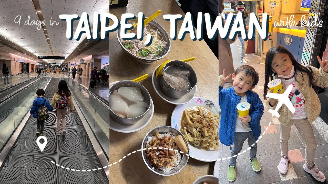 taiwan 🇹🇼 with kids vlog | travel  ✈️ , taipei 101, shin yeh, boba, jin feng | 9 days in taipei