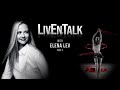 LivEnTalk - Elena Lev - Episode 1.2