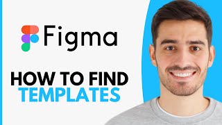 How To Find Templates On Figma - Step By Step