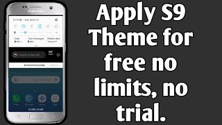 How to Apply Samsung Galaxy S9 Theme for free on Android (No time limit, No Trial) | DEFTJADE screenshot 5