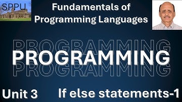 SPPU Sem-1 FPL Unit-3 - If Else Statements