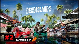 Dead Island 2 #2 - ไปหา Dr.Reed