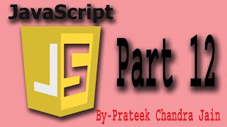 While loop in javascript part 2 | PNTECH VERSATILE | PRATEEK CHANDRA JAIN