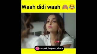 😂 Wah didi Moj kr di 😂 stand up meme video | Sexy hot romance video