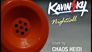 KAVINSKY - Nightcall (Drive soundtrack) cover by Chaos Heidi Resimi