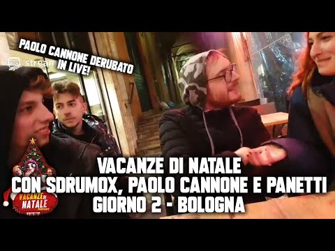 Vacanze di natale! | Giorno 2 - Bologna | Sdrumox, Paolo Cannone e Panetti