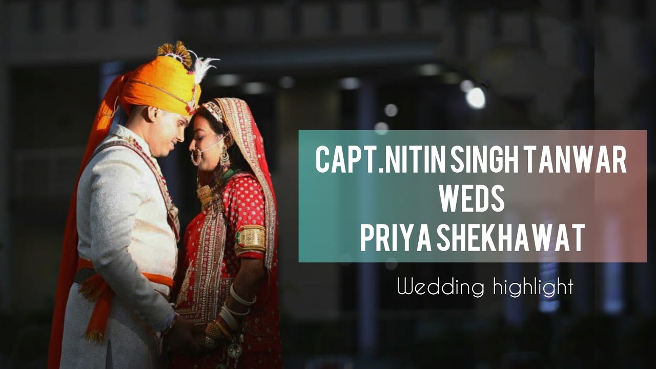 CAPTNITIN SINGH TANWAR weds PRIYA SHEKHAWAT  26th April 2021  Udaipurwati  Rajputi Royal wedding