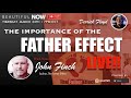 Beautiful now live  the father effect with john finch