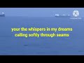 WHISPERS IN MY DREAMS KARAOKE 