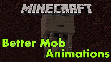 Minecraft Mods - Better Animations Collection