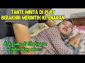Tante minta di pijit, berakhir merintih ke enakan - film pendek kehidupan