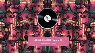 Massianello & Tovio - So Good | Afro House ☑️ Resimi