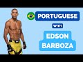 Learn portuguese with edson barboza