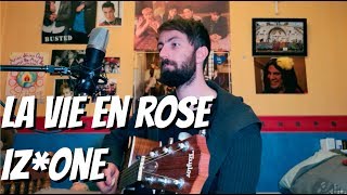 IZ*ONE (아이즈원) - La Vie en Rose (라비앙로즈) - Cover