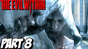 THE EVIL WITHIN Walkthrough Gameplay Part 8 - Chapter 11 & 12 (FULL GAME)