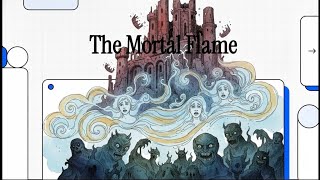 The Mortal Flame — Low Ranks Seek Power from Humans