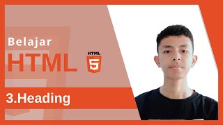 3. Heading | Belajar HTML Dasar