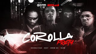 PRCTY “Corolla” Ft. Kuat, Drew, Olem & Double Dan (Prod. Saboya) (Clipe Oficial)  | HITLAB