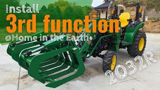 47.1 Installing a 3rd function Grapple on my John Deere 2032R