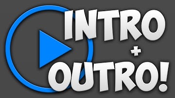 Our New INTRO and OUTRO