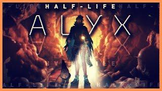 【Half-Life: Alyx VR】TIME TO USE THESE HANDS