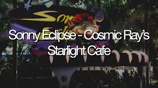Sonny Eclipse - Cosmic Ray's Starlight Cafe Audio FULL Show