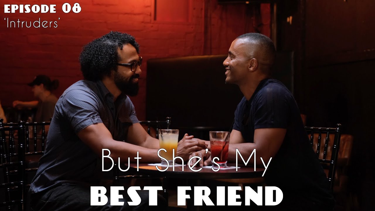 But She's My Best Friend Season Two Episode 08 - Intruders (Guest Starring Jensen Atwood)