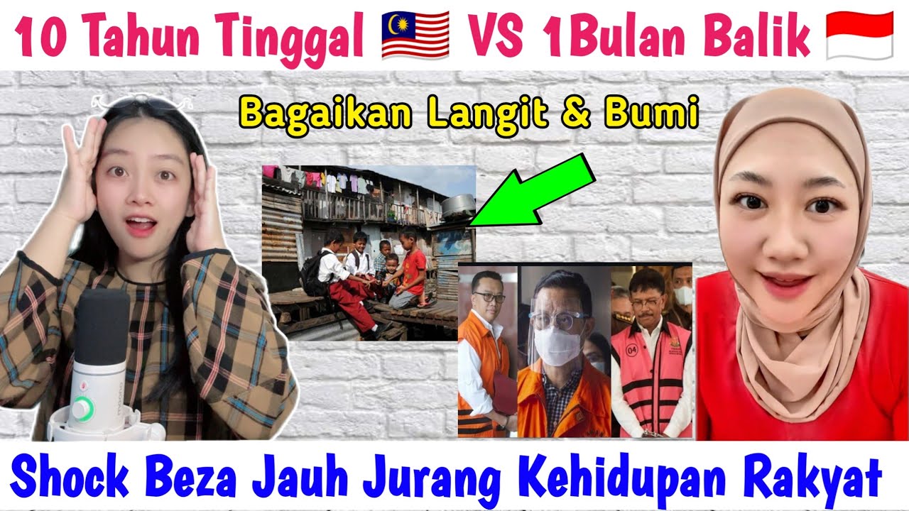 10 TAHUN di MALAYSIA VS 1 BULAN KEMBALI KE INDONESIA, bagaikan langit & bumi BEZA KEHIDUPAN🇲🇾🇮🇩