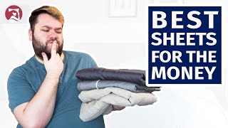 The BEST Sheets for the Money - Our Top 6 Picks!