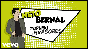 Neto Bernal - Popurrí Invasores (Lyric Video)